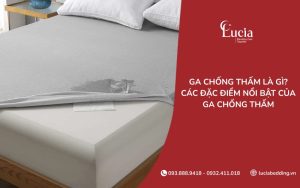 Ga trải giường chống thấm Lucia Bedding