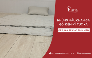 Những mẫu chăn ga gối đệm ký túc xá đẹp, giá rẻ cho sinh viên [2026]