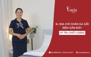 8+ Địa chỉ chăn ga gối đệm gần đây uy tín, chất lượng