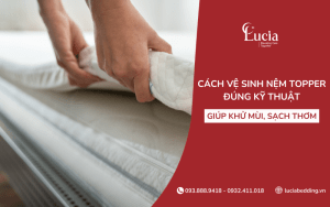Cách vệ sinh nệm topper đúng kỹ thuật giúp khử mùi, sạch như mới