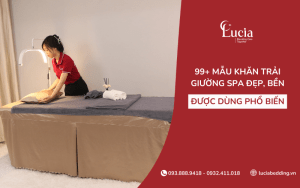 99+ Mẫu khăn trải giường spa đẹp, bền và được dùng phổ biến